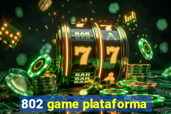 802 game plataforma